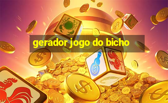 gerador jogo do bicho