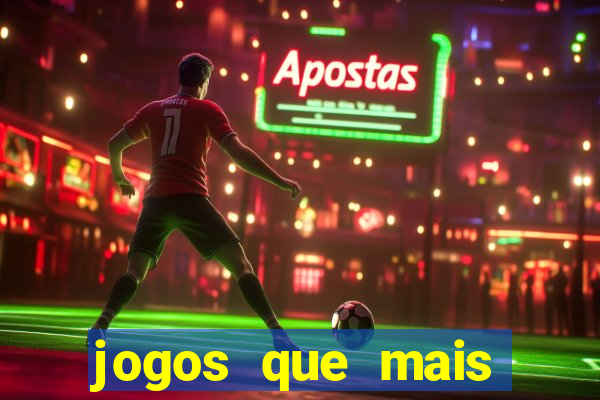 jogos que mais pagam dinheiro