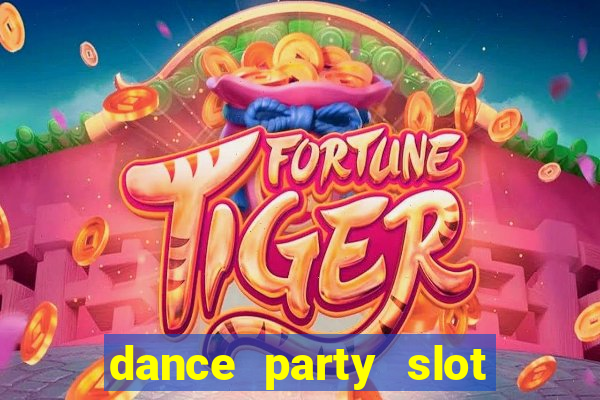 dance party slot soldi veri