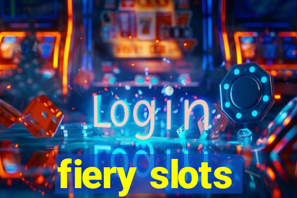 fiery slots