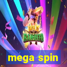 mega spin