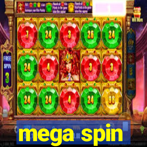 mega spin