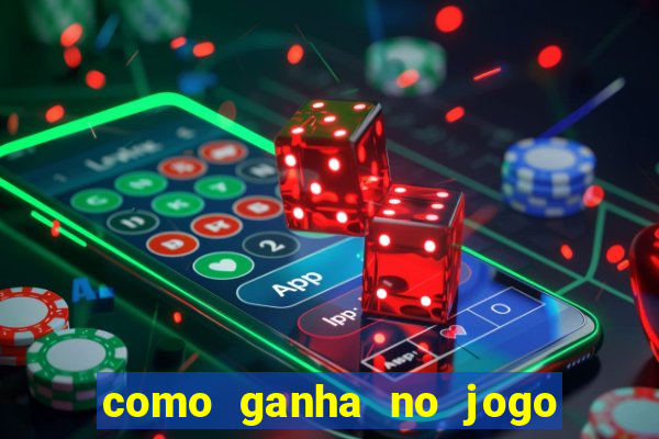 como ganha no jogo do tigrinho