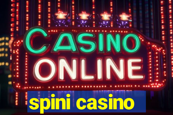 spini casino