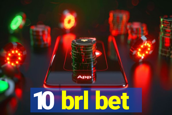 10 brl bet