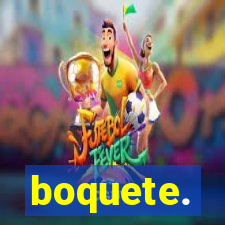 boquete.