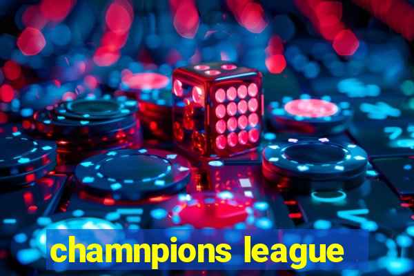 chamnpions league