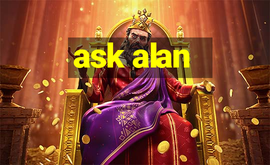 ask alan