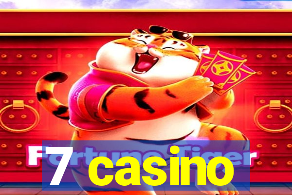 7 casino