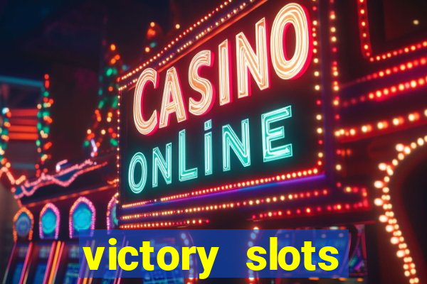 victory slots casino game