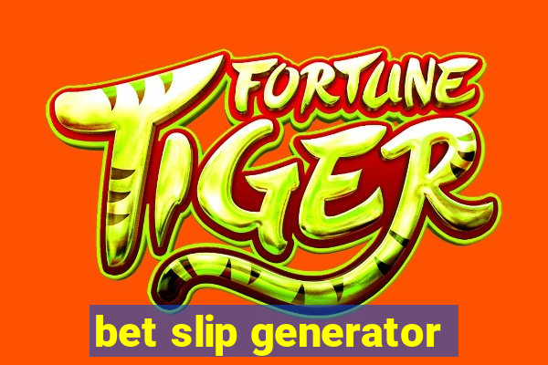 bet slip generator