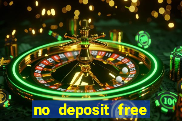 no deposit free cash casino