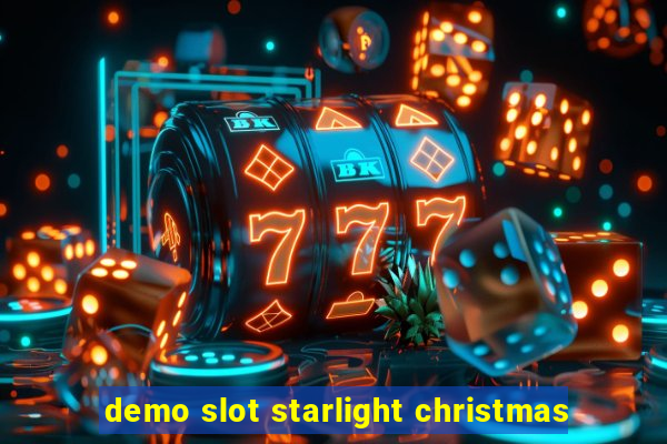 demo slot starlight christmas