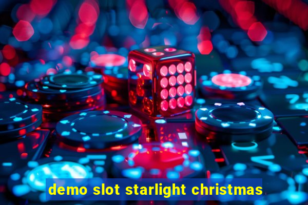 demo slot starlight christmas