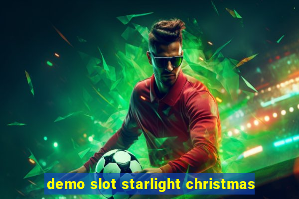 demo slot starlight christmas