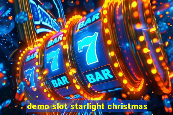 demo slot starlight christmas