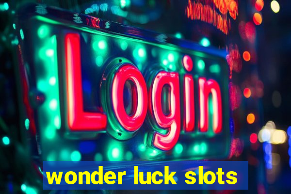 wonder luck slots