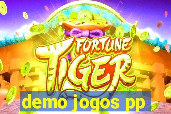 demo jogos pp