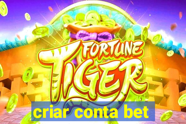 criar conta bet