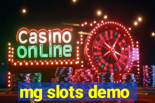 mg slots demo