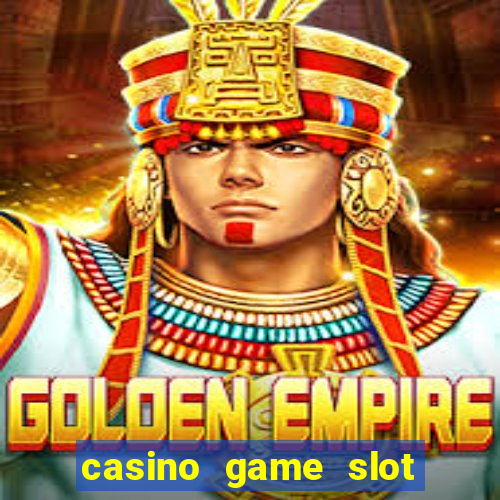 casino game slot machines free