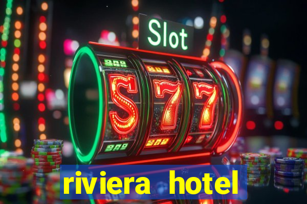 riviera hotel casino las vegas nevada