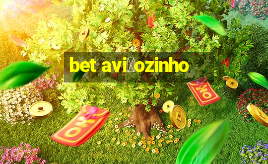 bet avi茫ozinho