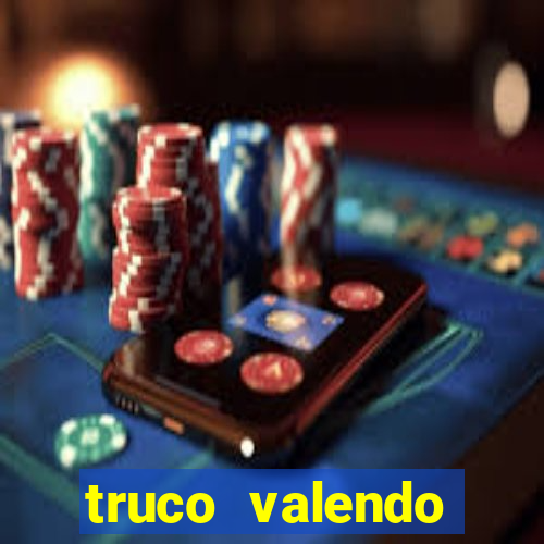 truco valendo dinheiro online