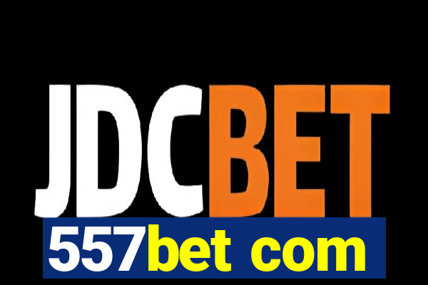 557bet com