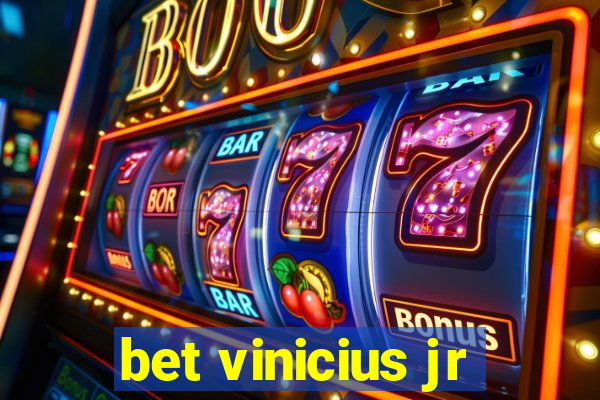 bet vinicius jr