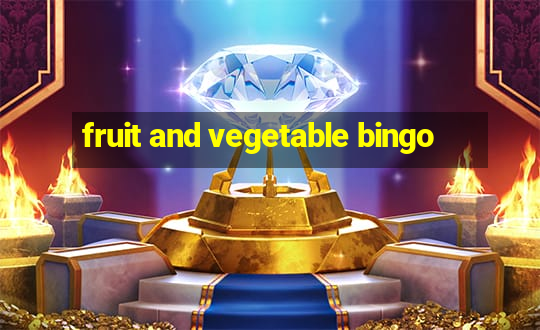 fruit and vegetable bingo