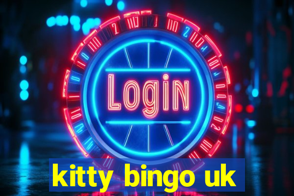 kitty bingo uk