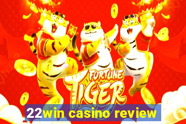 22win casino review