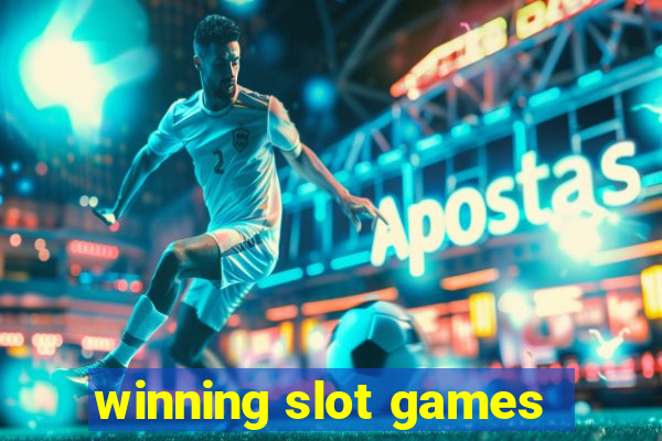 winning slot games