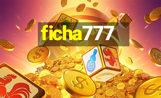 ficha777