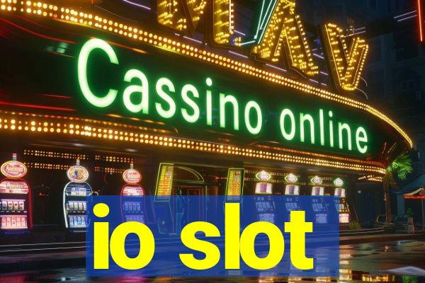 io slot