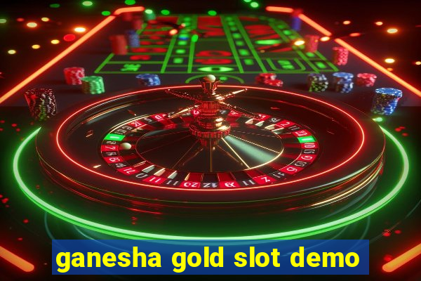 ganesha gold slot demo