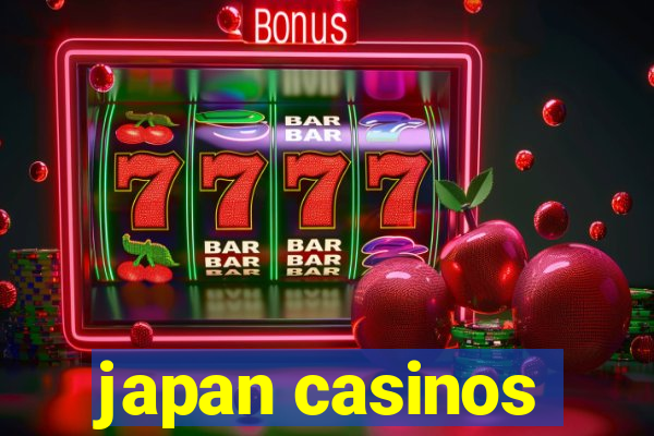 japan casinos