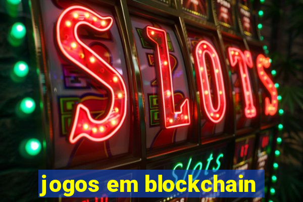 jogos em blockchain