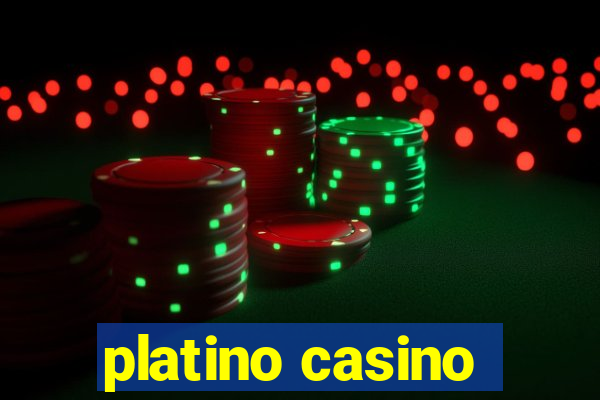 platino casino