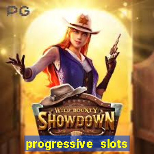 progressive slots in vegas