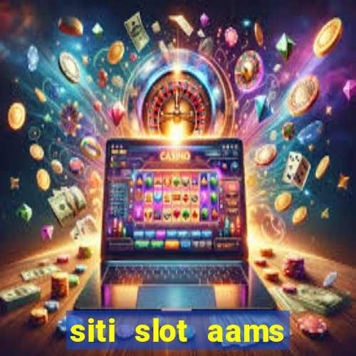 siti slot aams bonus senza deposito