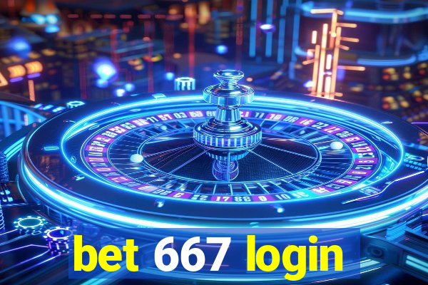 bet 667 login