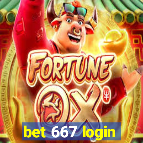 bet 667 login