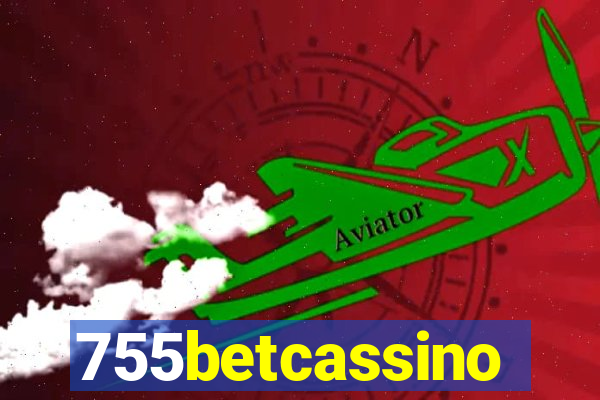 755betcassino