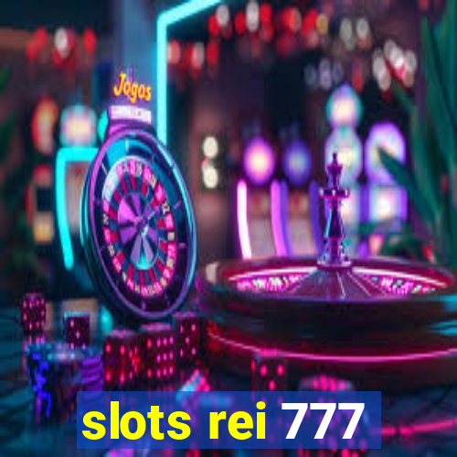 slots rei 777