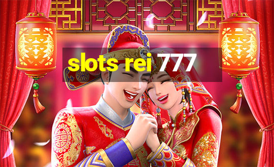 slots rei 777