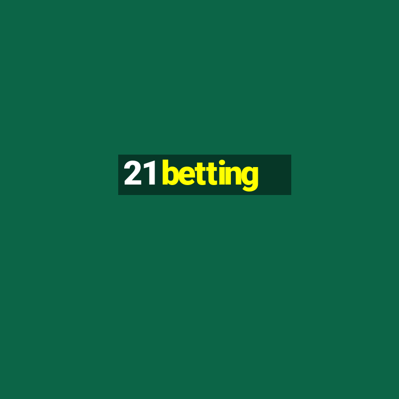 21 betting