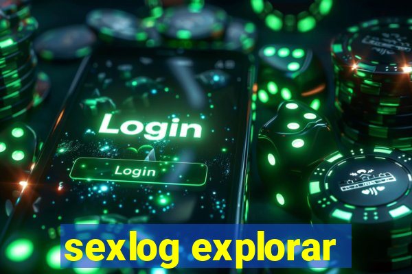 sexlog explorar