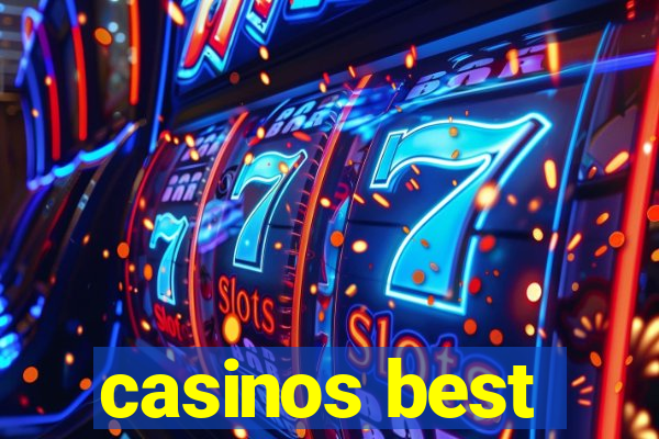 casinos best